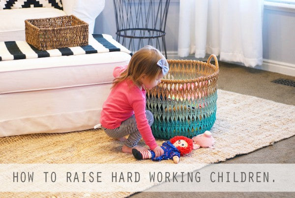 How To Raise Hardworking Children