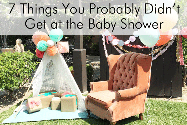 7 Things You Probably Didn't Get at Your Baby Shower