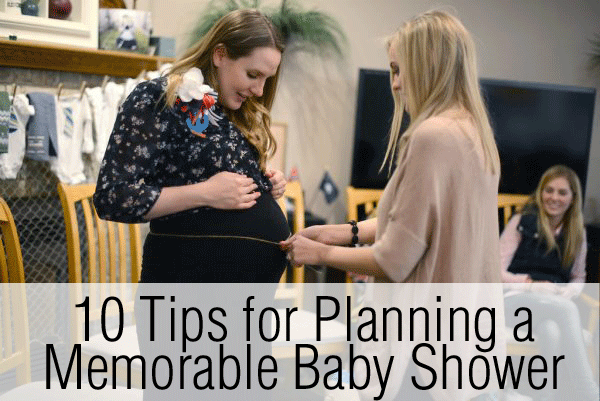 10 Tips for Planning a Memorable Baby Shower