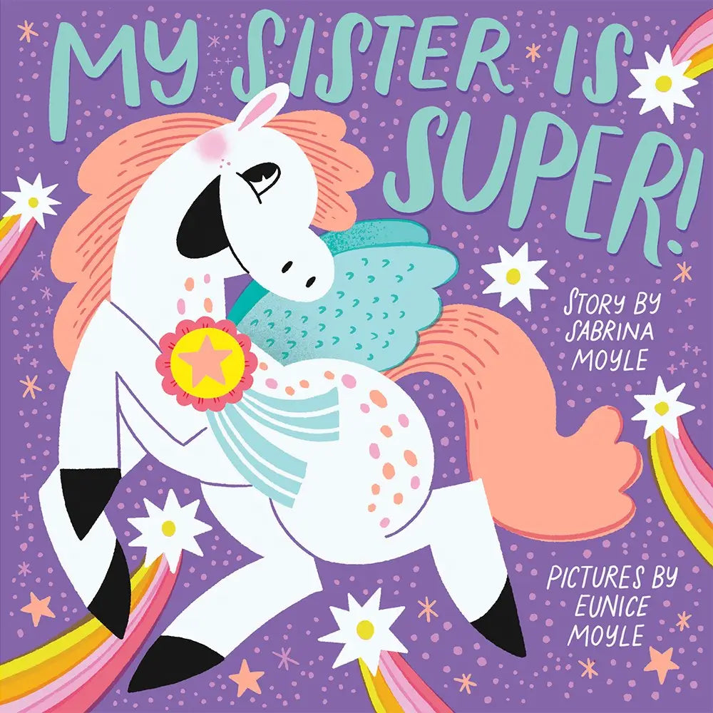 Abrams Books My Sister Is Super! (A Hello!Lucky Book)