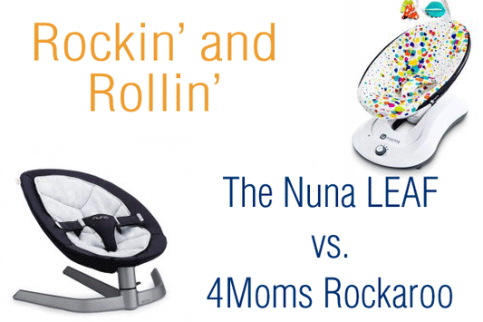 Rockin' and Rollin': The Nuna Leaf vs. 4Moms Rockaroo