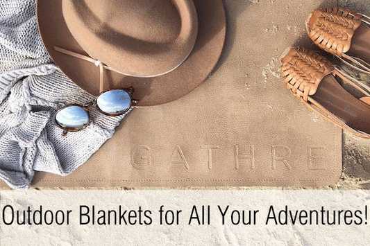 Outdoor Blankets for All Your Adventures!