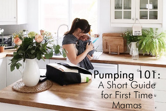 Pumping 101: A Short Guide for First Time Mamas