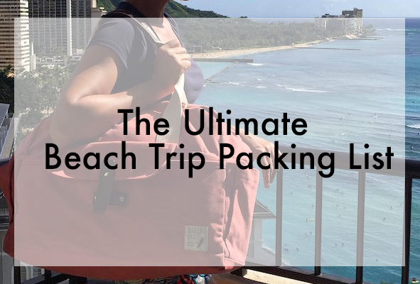 The Ultimate Beach Trip Packing List