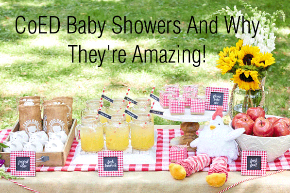 CoED Baby Showers And Why They're Amazing!