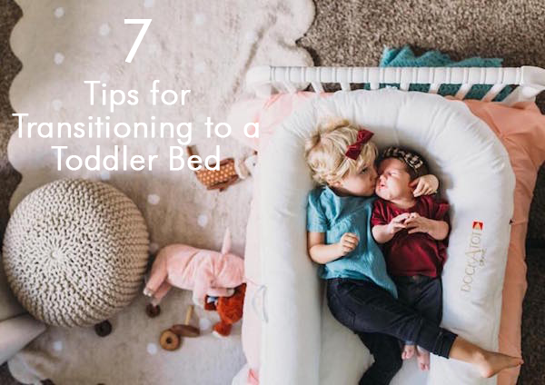7 Tips for Transitioning to a Toddler Bed