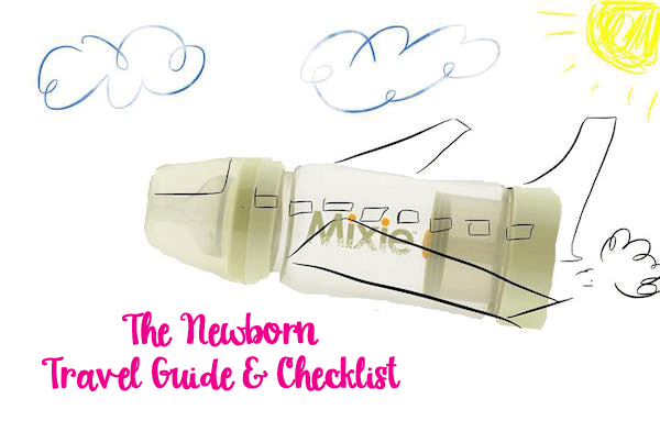 The Newborn Travel Guide & Checklist