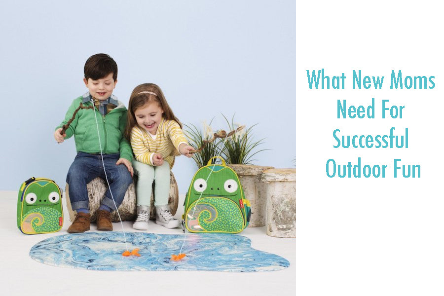 What New Moms Need For Successful Outdoor Fun