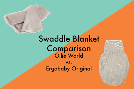 Cubby Matchup: Ollie World Swaddle v. Ergobaby Original Swaddler