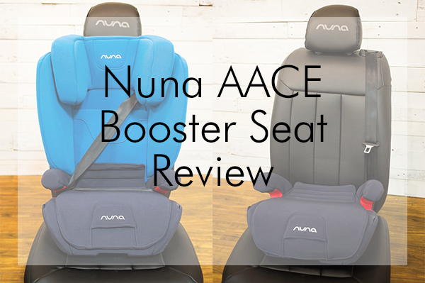 Nuna AACE Combination Booster Car Seat Review