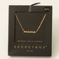 Fame Secret Box Dipped Dainty Mama Pendant Necklace - 16.5" + 2"