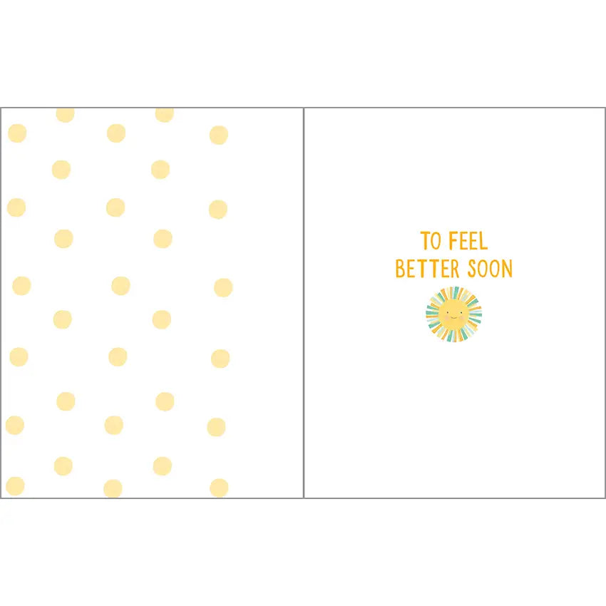 Gina B Designs Get Well Greeting Card - Feel Better Sun