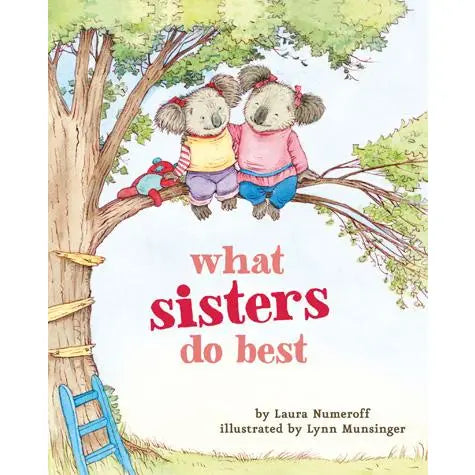Chronicle Books What Sisters Do Best Book