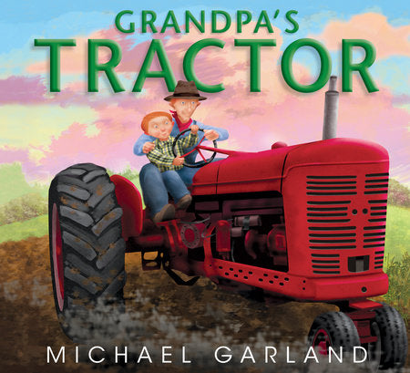 Penguin Random House LLC Grandpa’s Tractor Book