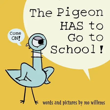 Penguin Random House LLC The Pigeon Has to Go to School! Children's Book