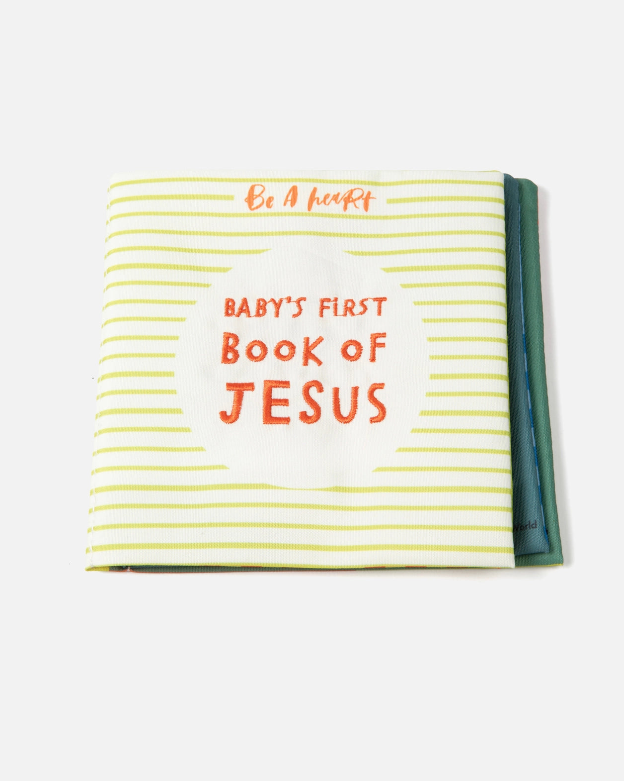 Be A Heart Baby's First Book of Jesus Crinkle Book
