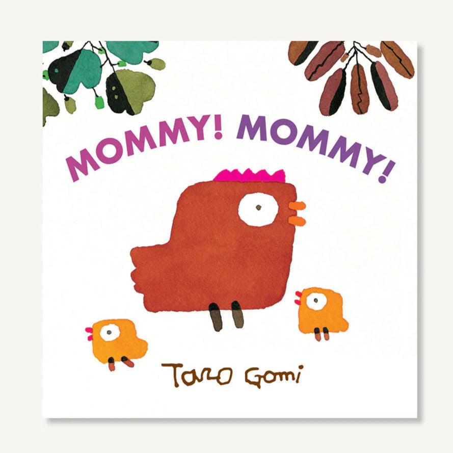 Chronicle Books Mommy! Mommy! Book