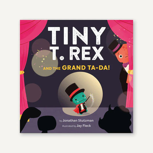 Chronicle Books Tiny T. Rex and the Grand Ta-Da! Book