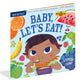 Workman Publishing Indestructibles Book - Baby Let's Eat
