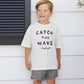 Rylee and Cru Relaxed Tee - Catch The Wave