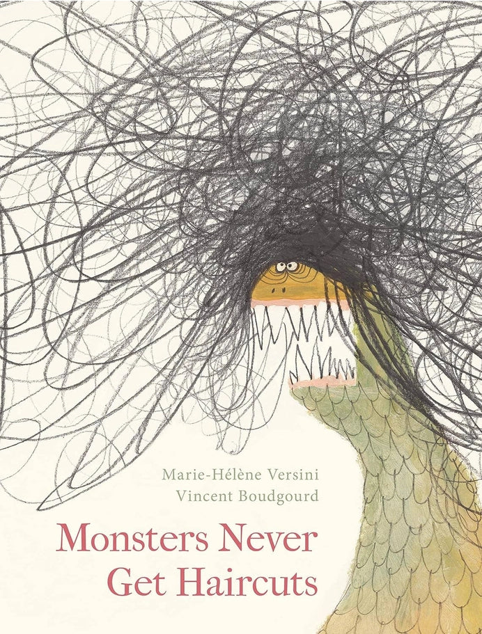 Hachette Book Group Monsters Never Get Haircuts
