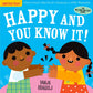 Hachette Book Group Indestructibles: Happy and You Know It!