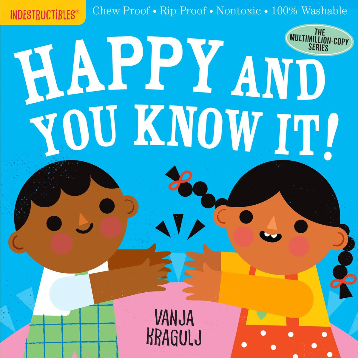 Hachette Book Group Indestructibles: Happy and You Know It!