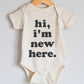Polished Prints Hi I'm New Here Onesie