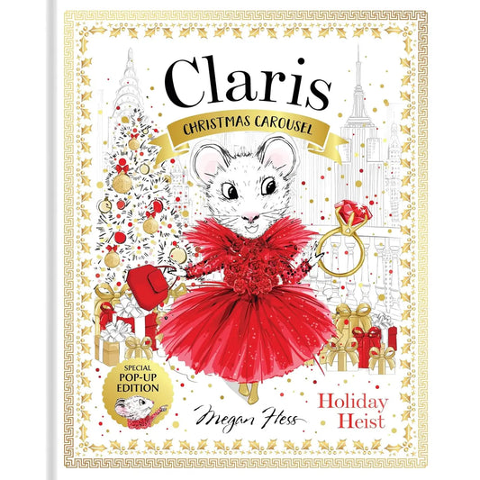 Chronicle Books Claris: Christmas Carousel Holiday Heist Special Pop-Up Ed