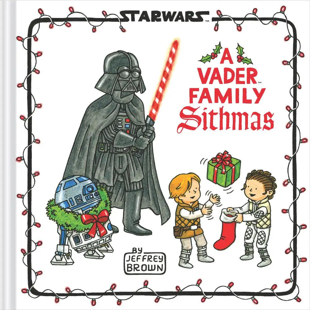 Chronicle Books Star Wars a Vader Family Sithmas Book
