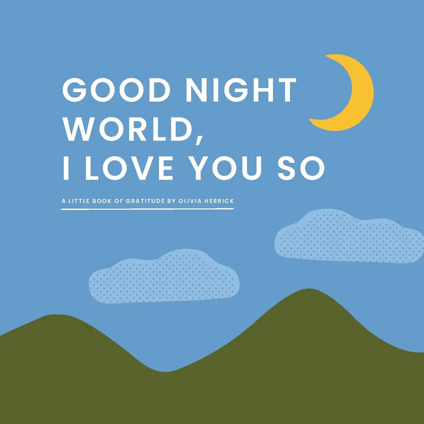 Familius Good Night, World I Love You So
