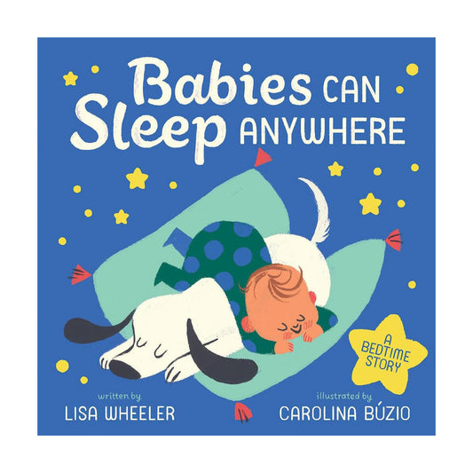 Abrams Books Babies Can Sleep Anywhere Boardbook