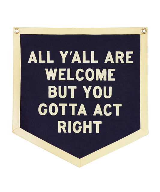 Oxford Pennant All Y'all Are Welcome Camp Flag