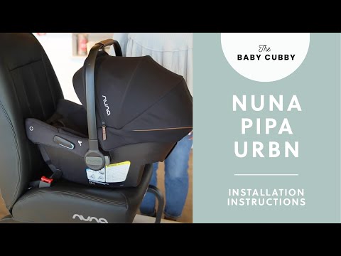 Nuna PIPA Urbn Installation Instructions