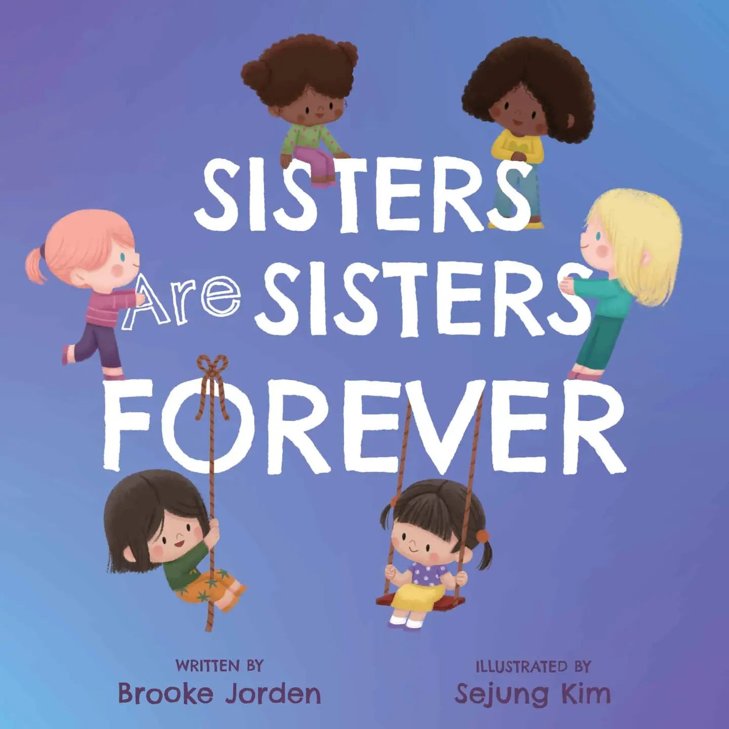 Familius Sisters Are Sisters Forever