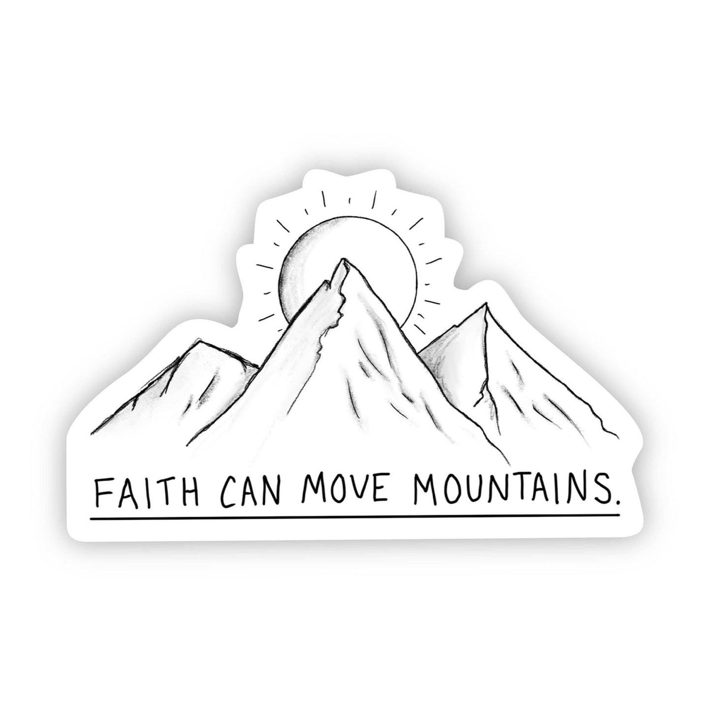 Big Moods Faith Can Move Mountains Sticker - Underlined Text