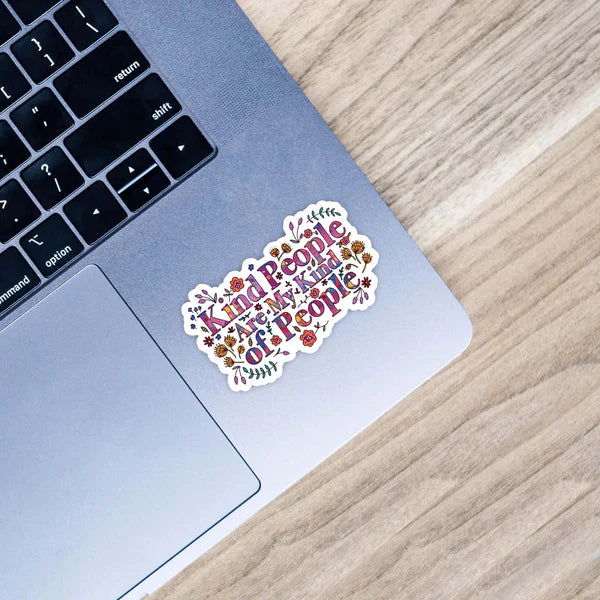 Big Moods Kind People Are My Kind Of People Sticker on Laptop - Floral