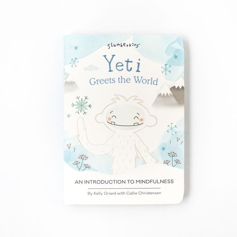 Slumberkins Board Book - Yeti Greets the World: An Introduction to Mindfulness